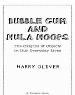 Bubble Gum and Hula Hoops