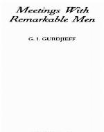 Meetings with Remarkable Men