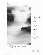 Beyond the Sky and the Earth