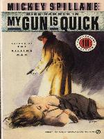 My Gun Is Quick