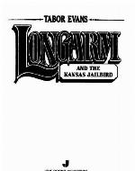 Longarm and the Kansas Jailbird