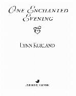 One Enchanted Evening