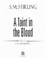 A Taint in the Blood