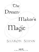 The Dream-Maker's Magic