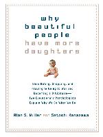 Why Beautiful People Have More Daughters