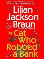 The Cat Who Robbed a Bank