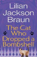 The Cat Who Dropped a Bombshell