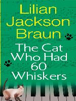 The Cat Who Had 60 Whiskers