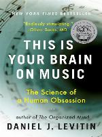 This Is Your Brain on Music