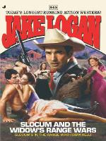 Slocum and the Widow's Range Wars
