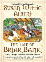 The Tale of Briar Bank