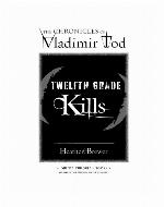 Twelfth Grade Kills