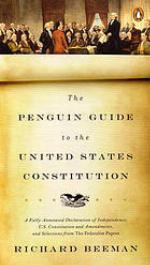 The Penguin Guide to the United States Constitution