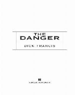 The Danger