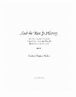 And the Rest Is History