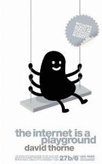 The Internet is a Playground