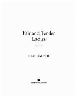 Fair and Tender Ladies