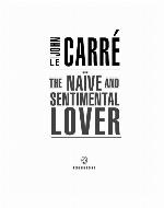 The Naive and Sentimental Lover