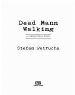 Dead Mann Walking