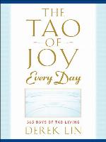 The Tao of Joy Every Day
