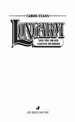Longarm and the Grand Canyon Murders