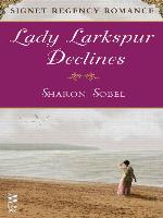 Lady Larkspur Declines