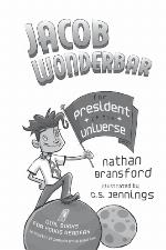 Jacob Wonderbar for President of the Universe