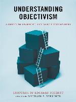 Understanding Objectivism