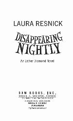 Disappearing Nightly