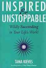 Inspired &amp; Unstoppable