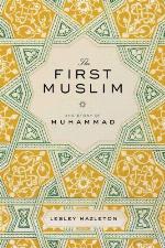 The First Muslim