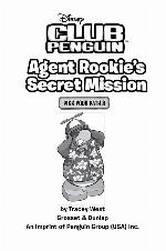 Agent Rookie's Secret Mission