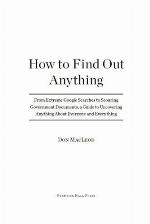 How to Find Out Anything