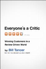 Everyone's a critic : winning customers in a review-driven world