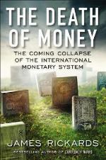 The Death of Money