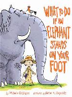 What to Do If an Elephant Stands On Your Foot