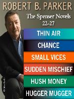 Thin Air / Chance / Small Vices / Sudden Mischief / Hush Money / Hugger Mugger