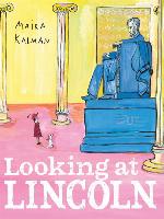 Looking at Lincoln
