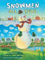 Snowmen All Year Board Book