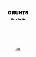 Grunts