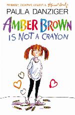 Amber Brown Is Not a Crayon