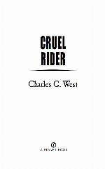 Cruel rider