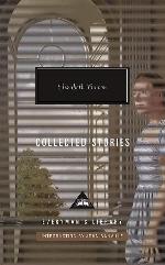 Collected Stories (Everyman's Library Contemporary Classics Series)
