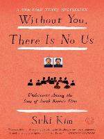 Without You, There Is No Us