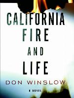 California Fire and Life