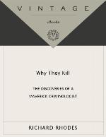Why They Kill