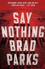 Say Nothing: A Novel