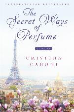 The Secret Ways of Perfume