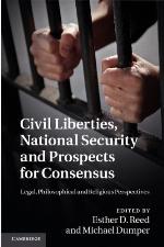 Civil Liberties, National Security and Prospects for Consensus