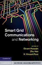 Smart Grid Communications and Networking